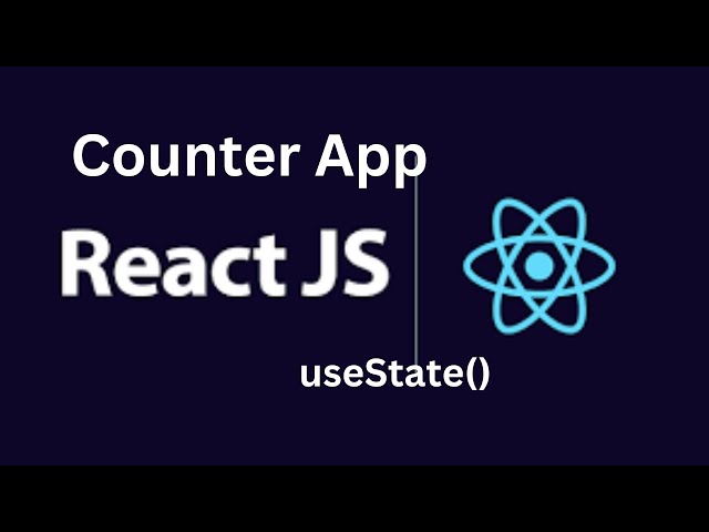 React useState Hook Tutorial: Build a Counter with Increment, Decrement, and Reset Buttons