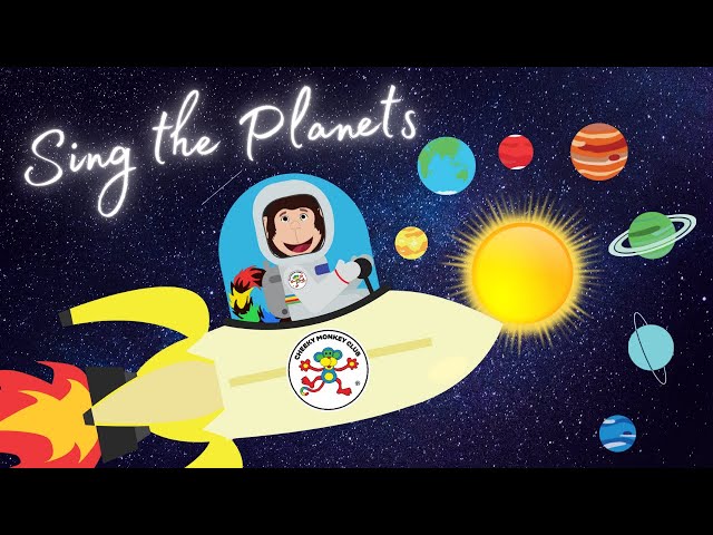 Sing the Planets | Our Solar System | Planets are Spinning around the sun | Cheeky Monkey Club