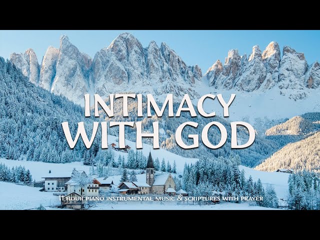 INTIMACY WITH GOD : Worship & Instrumental Music With Scriptures  &  Winter ❄ Christian Instrumental