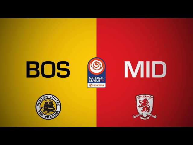 Boston United 1-1 Middlesbrough PL2 | National League Cup highlights | 21 January 2025