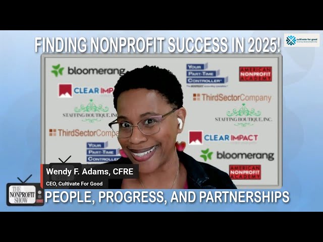 Finding Nonprofit Success in 2025: People, Progress, and Partnerships