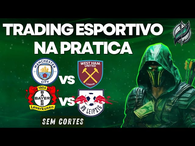 Trading Esportivo na Pracita - City X West Ham / Bayern Leverkusen x RB Leipzig