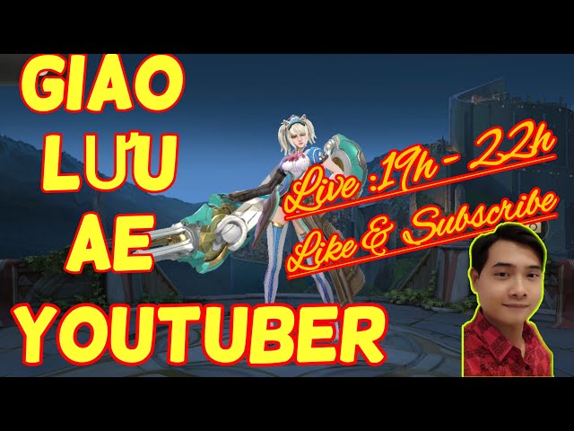 🔴[ TRỰC TIẾP] LIÊN QUÂN MOBILE | GIAO LƯU RANK TA + CT #42