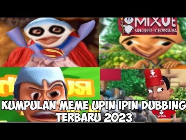 KUMPULAN YTP MEME UPIN IPIN TERBARU 2023