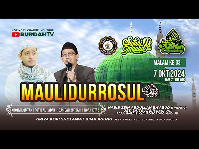 ▶️ [LIVE] MAULIDURROSUL SAW || GRIYA KOPI BERSHOLAWAT || 06 OKTOBER 2024 || BURDAH TV