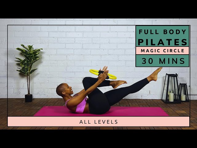 FULL BODY PILATES WITH MAGIC CIRCLE | 30 MINS | All Levels