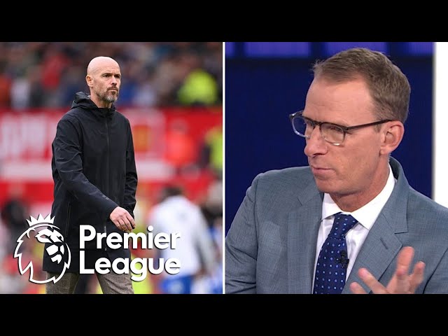 Manchester United, Erik ten Hag in 'crisis' mode after Brighton loss | Premier League | NBC Sports