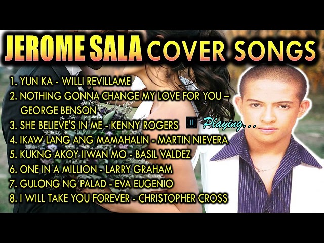 THE BEST JEROME SALA SONG covers 2023