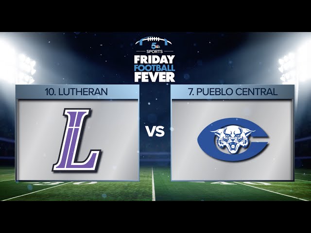 High School Football Playoffs: Lutheran vs Pueblo Central