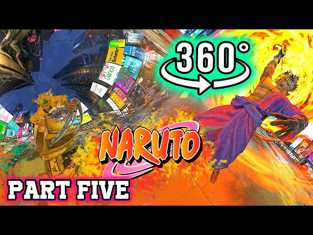 Naruto vr 360 The best virtual reality VIDEO 360 PART 5