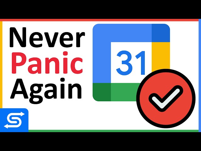 Always Be Prepared: Google Calendar Tips for a Stress-Free Schedule