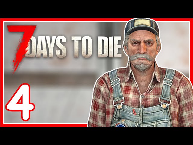 OPENING TRADE ROUTES!? | 7 DAYS TO DIE #4