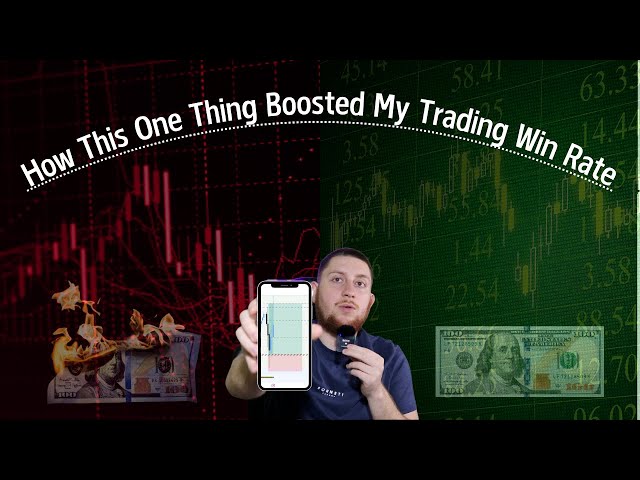 How This One Thing Boosted My Trading Win Rate