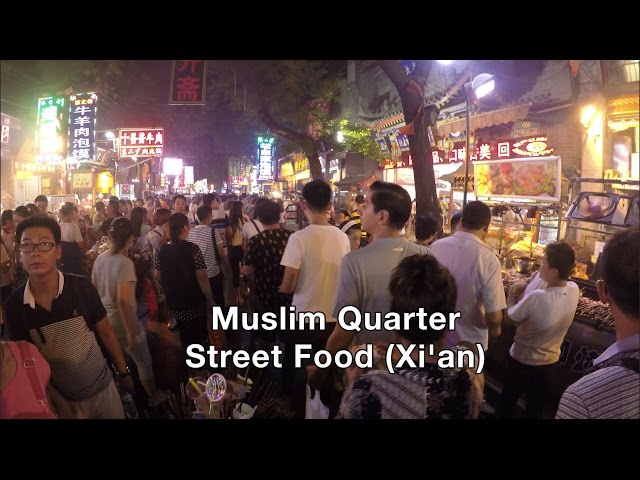 Street Food China | Muslim Quarter, Xi'an