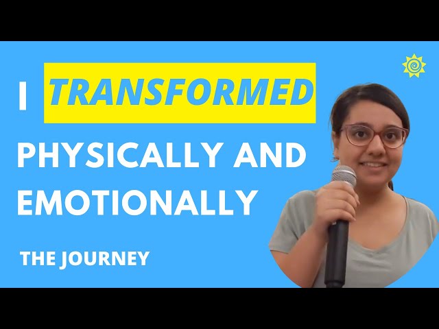 I had big emotional and physical transformations — The Journey @Vitality Living College