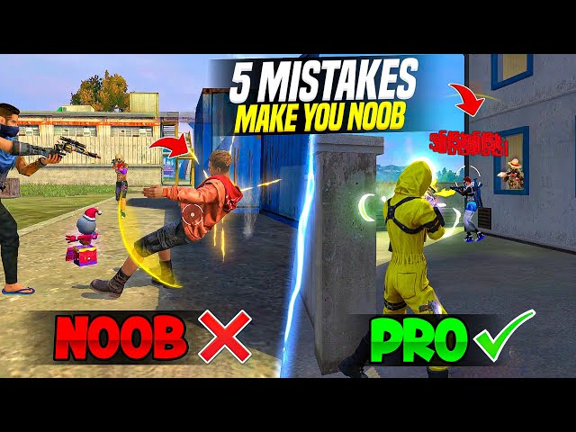 TOP 5 MISTAKES MAKE YOU NOOB 🔥 || HOW TO BECOME PRO PLAYER || FIREEYES GAMING || FREE FIRE MAX