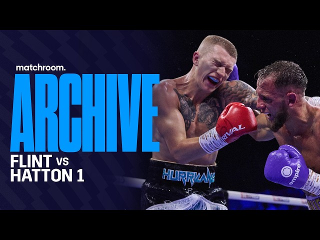 Campbell Hatton & Jimmy Joe Flint's 10 Round War | Flint Vs Hatton 1 Full Fight