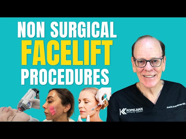 Choosing the Best Non Surgical Facelift Procedure