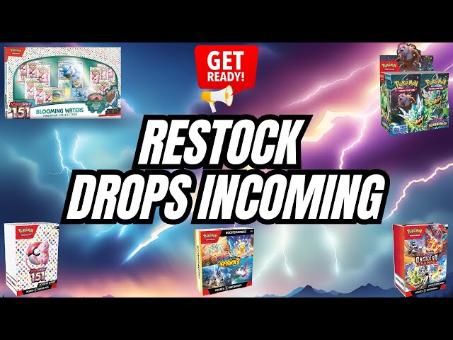 GET READY! Restock Drops Incoming for Several Pokémon Card Products!