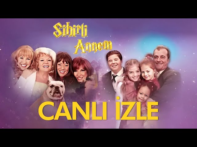 Sihirli Annem Canlı Yayın