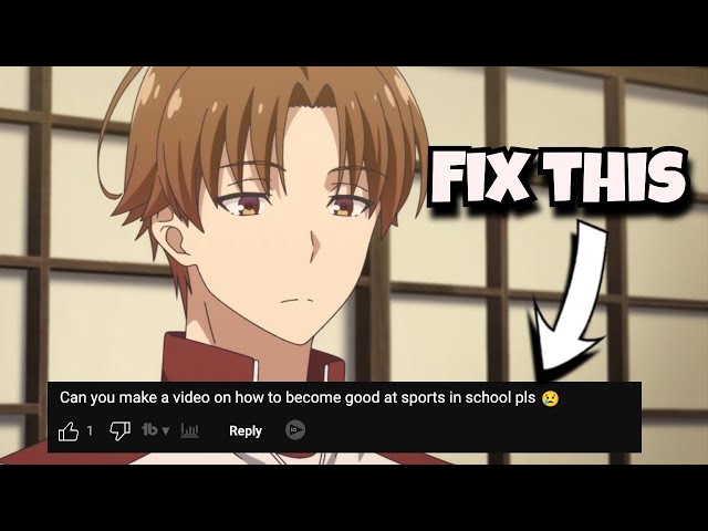 How To DEMAND RESPECT FROM ANYONE Like Ayanokoji Kiyotaka