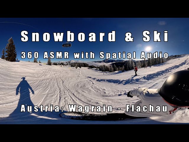 Snowboard & Ski - 360 ASMR with Spatial Audio