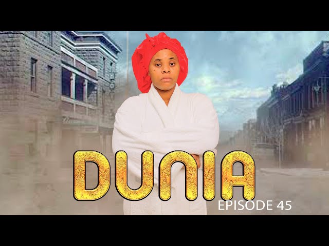 DUNIA (Ep 45)