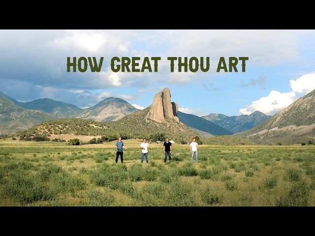 How Great Thou Art | Needle Rock Colorado | Official Music Video | Redeemed Quartet