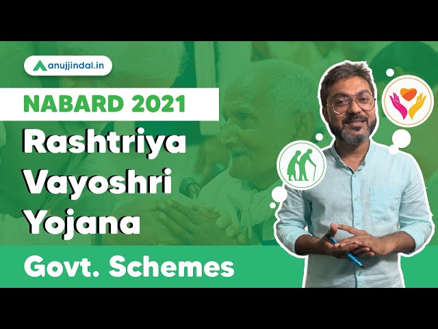 NABARD Grade A 2021 | Government Schemes | Rashtriya Vayoshri Yojana by Manish sir