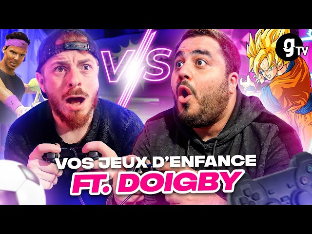 VOS JEUX D’ENFANCE ft. DOIGBY - gTV