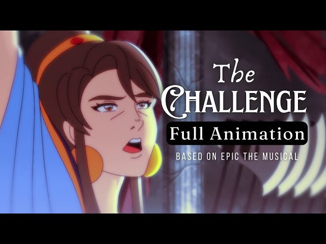 "The Challenge" FULL Animation by Gwendy [ EPIC the Musical ]