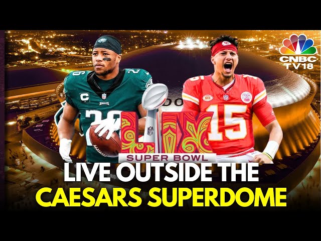 2025 Super Bowl LIVE: Kansas City Chiefs Vs Philadelphia Eagles Live Outside Caesars Superdome |N18G