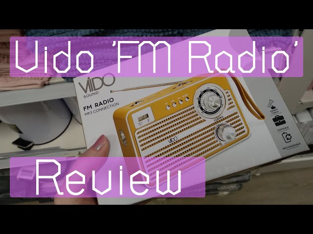 Reviewing the £10 Vido 'FM Radio' (492700) I bought in Poundland