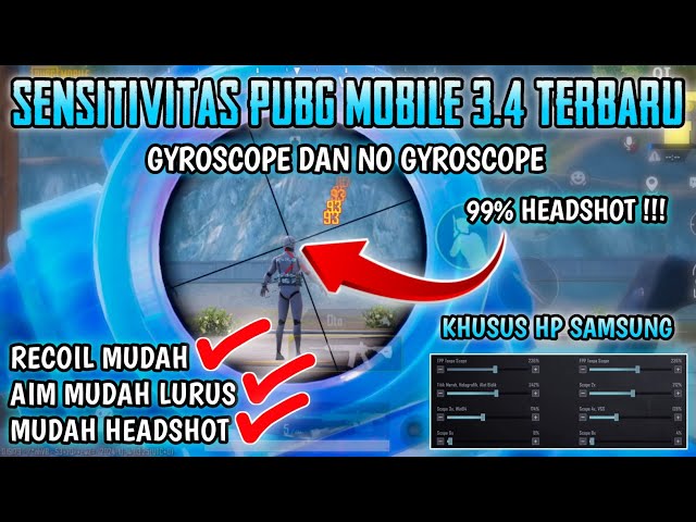 SENSITIVITAS PUBG TERBAIK GYROSCOPE DAN NO GYROSCOPE UNTUK SEMUA HP SAMSUNG | PUBG MOBILE 3.4