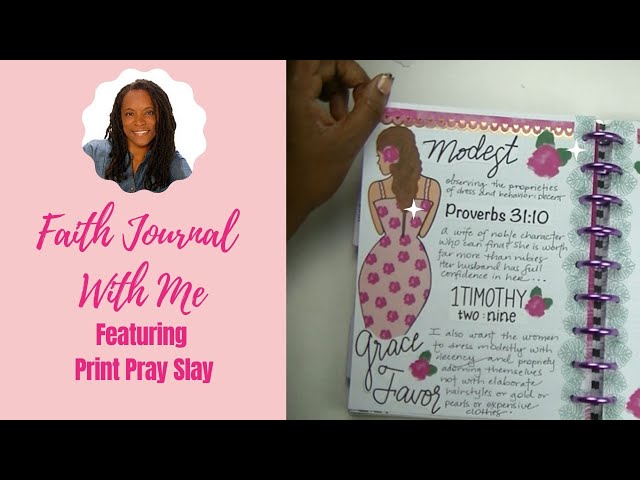 Faith Journal with Me || Modest || ft. Print Pray Slay