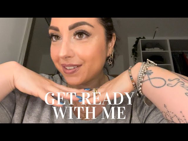 GET READY WITH ME