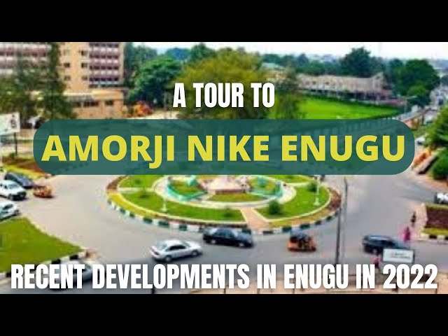 TOUR TO AMORJI NIKE ENUGU IN 2022 || Caritas University || Recent Developments in Enugu