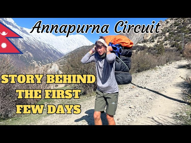 TREKKING THE ANNAPURNA CIRCUIT 2023 | PART ONE |