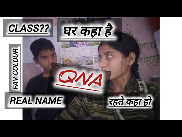 HUM KAHA REHTE HAI 😱😱/FIRST QNA VIDEO /FAV COLOUR 😁#VIRAL #qna #youtube #video #trend