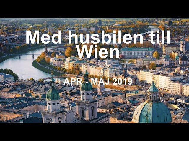 Husbilsresa till Wien 2019