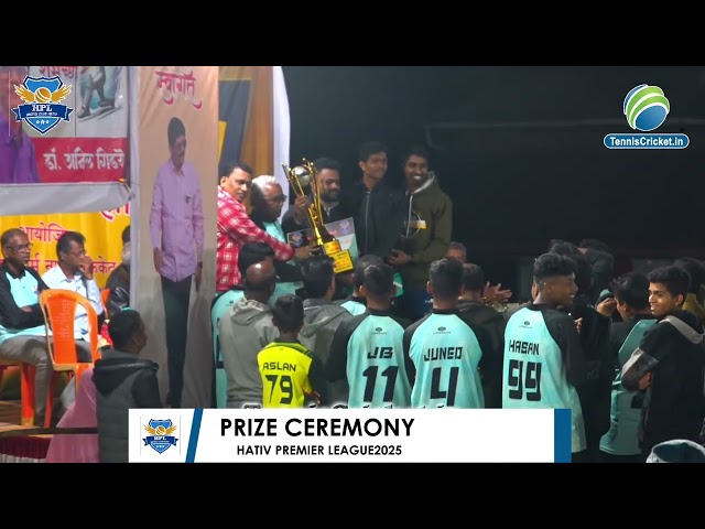 PRIZE CEREMONY || HATIV PREMIER LEAGUE 2025