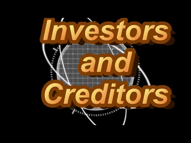 Users of Financial Statements: Investors and Creditors