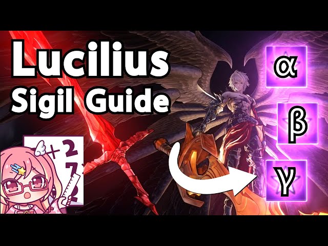 【Granblue Relink】Lucilius Sigil Breakdown