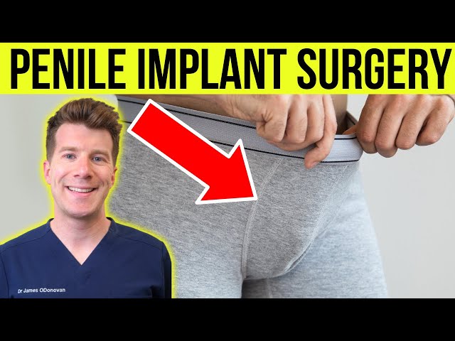 Doctor explains PENILE IMPLANT SURGERY | Erectile dysfunction & Peyronie's disease