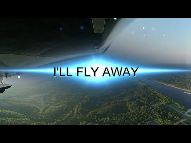 I'll Fly Away