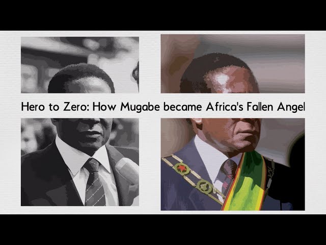 How Mugabe became Africa's Fallen Angel | A Brief History of Robert Mugabe