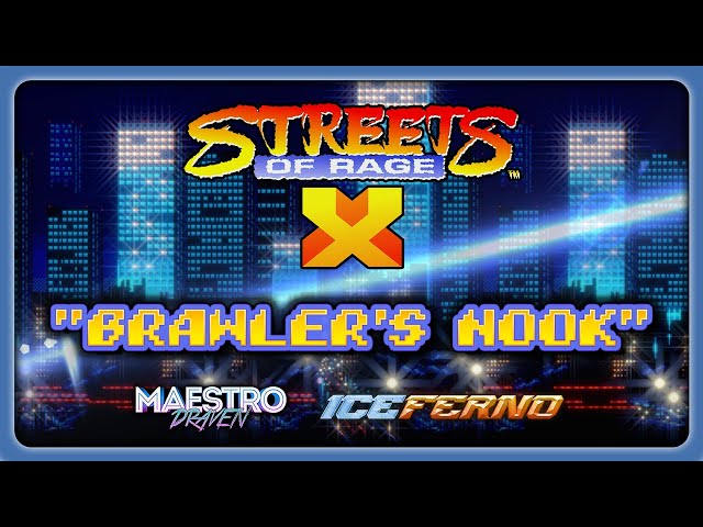 Brawler's Nook (feat. IceFerno) • STREETS OF RAGE X