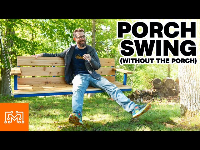 How to Make a Porch Swing | I Like To Make Stuff