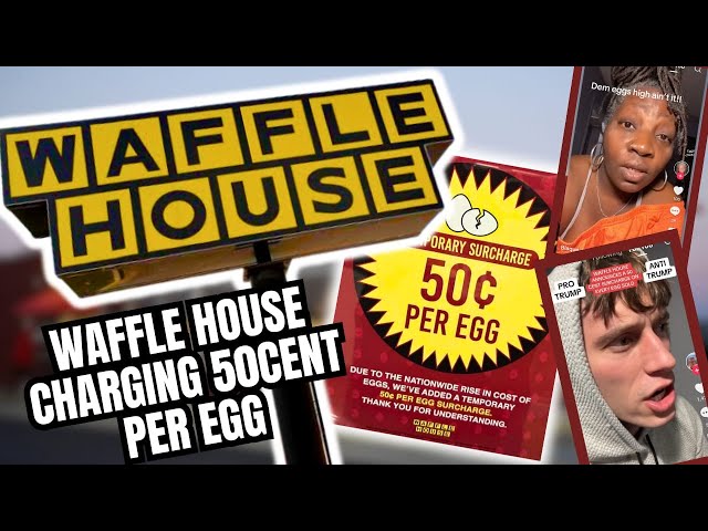 Count your days: Waffle House announces 50. cent surcharge on eggs + To-go order fees