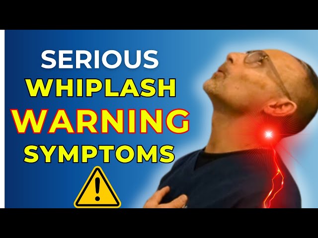 Serious Signs & Symptoms of Severe Whiplash Injury (You Should Never Ignore) | Dr. Gregory Kramer